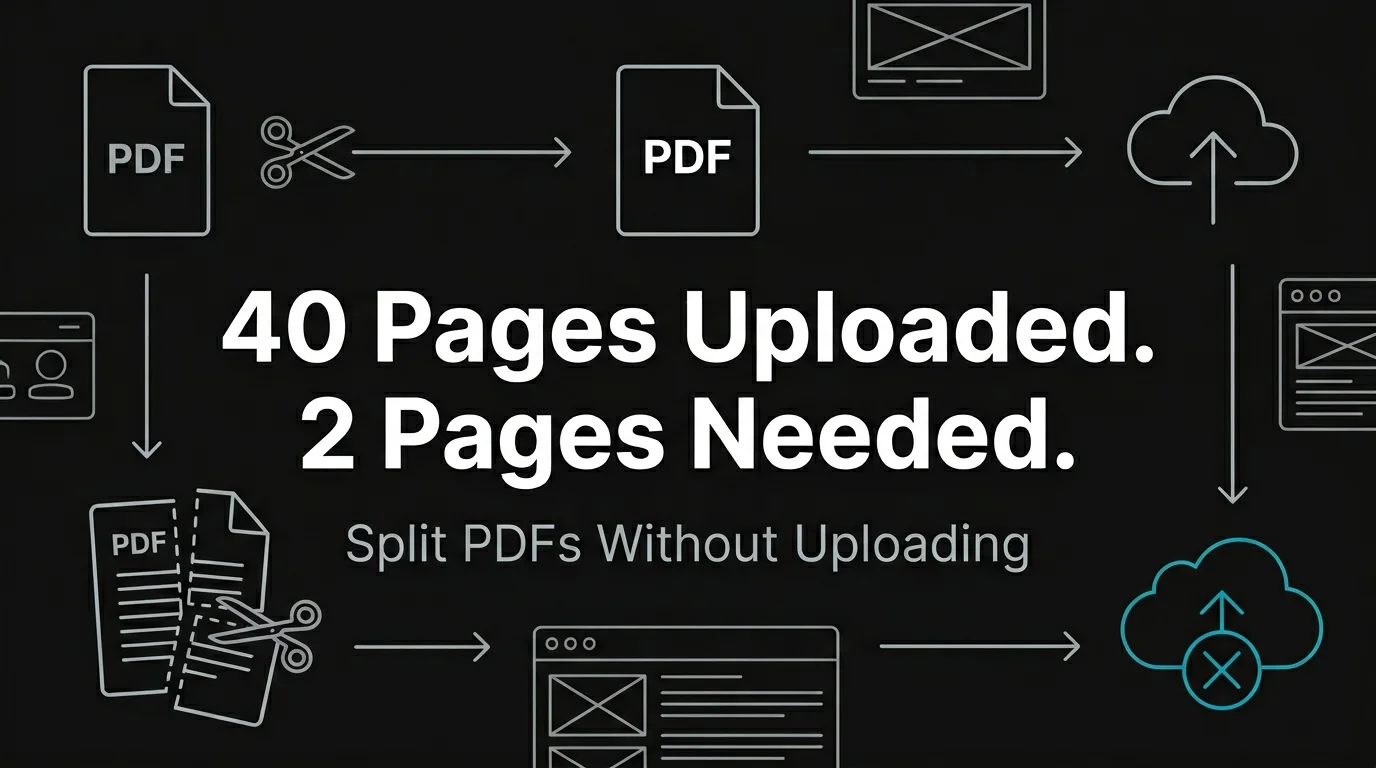 Split PDF Pages Without Uploading Anything